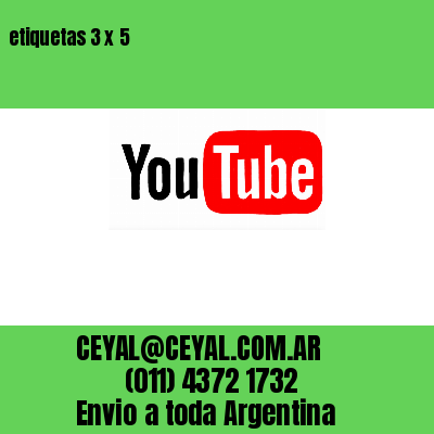 etiquetas 3 x 5