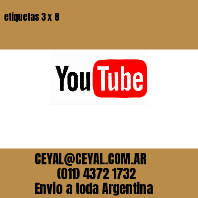 etiquetas 3 x 8
