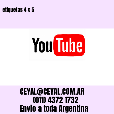 etiquetas 4 x 5