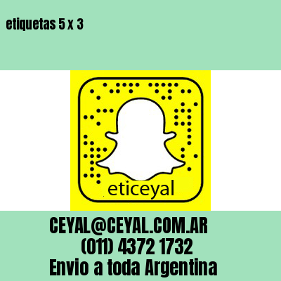 etiquetas 5 x 3