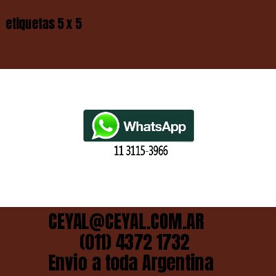 etiquetas 5 x 5