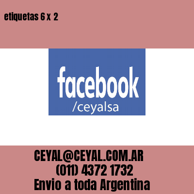 etiquetas 6 x 2
