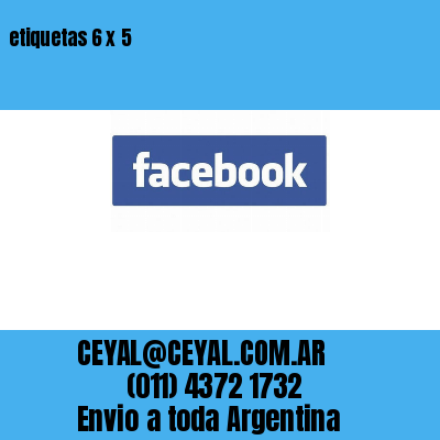 etiquetas 6 x 5