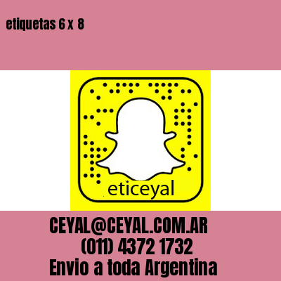 etiquetas 6 x 8