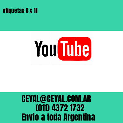 etiquetas 8 x 11