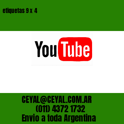 etiquetas 9 x 4