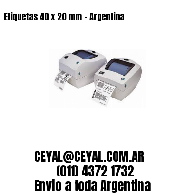 Etiquetas 40 x 20 mm – Argentina