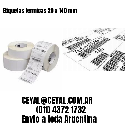 Etiquetas termicas 20 x 140 mm