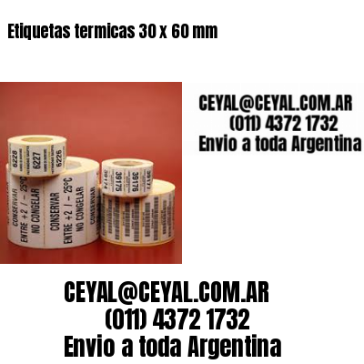 Etiquetas termicas 30 x 60 mm