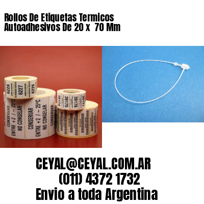 Rollos De Etiquetas Termicos Autoadhesivos De 20 x  70 Mm