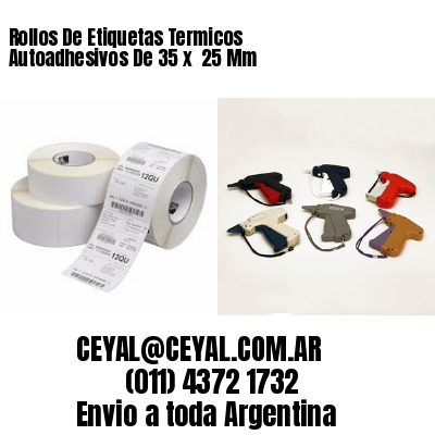 Rollos De Etiquetas Termicos Autoadhesivos De 35 x  25 Mm