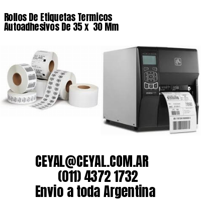 Rollos De Etiquetas Termicos Autoadhesivos De 35 x  30 Mm