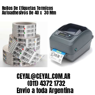 Rollos De Etiquetas Termicos Autoadhesivos De 40 x  30 Mm