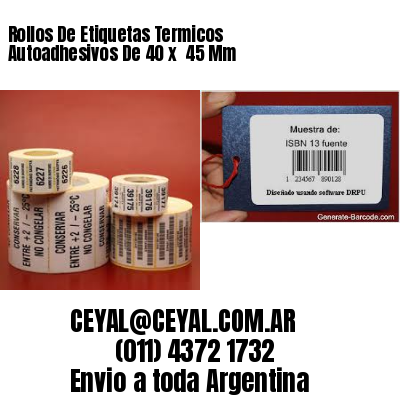 Rollos De Etiquetas Termicos Autoadhesivos De 40 x  45 Mm