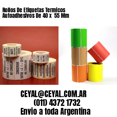 Rollos De Etiquetas Termicos Autoadhesivos De 40 x  55 Mm