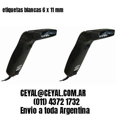etiquetas blancas 6 x 11 mm