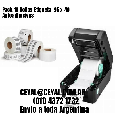 Pack 10 Rollos Etiqueta  95 x 40 Autoadhesivas