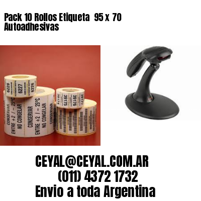 Pack 10 Rollos Etiqueta  95 x 70 Autoadhesivas