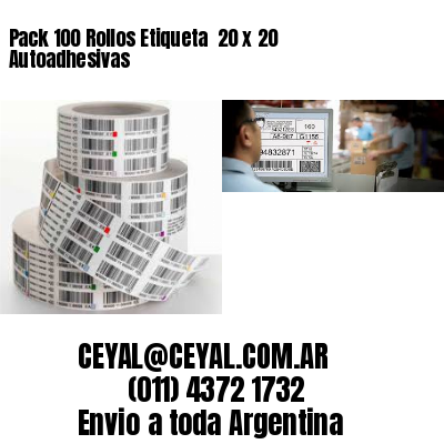 Pack 100 Rollos Etiqueta  20 x 20 Autoadhesivas