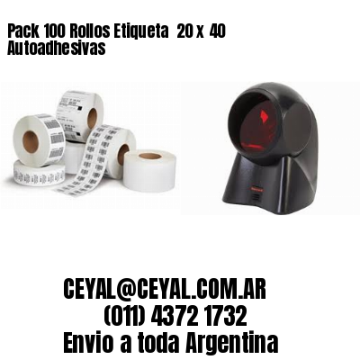 Pack 100 Rollos Etiqueta  20 x 40 Autoadhesivas