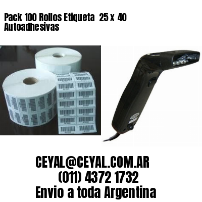 Pack 100 Rollos Etiqueta  25 x 40 Autoadhesivas