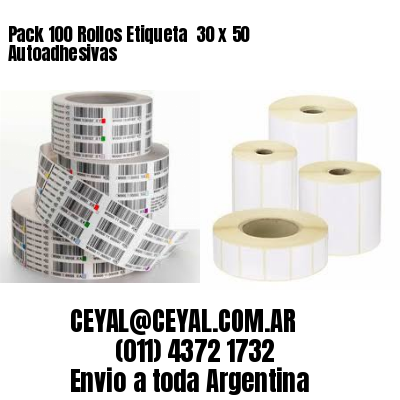Pack 100 Rollos Etiqueta  30 x 50 Autoadhesivas