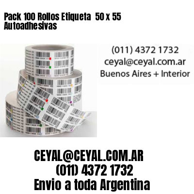 Pack 100 Rollos Etiqueta  50 x 55 Autoadhesivas
