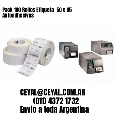 Pack 100 Rollos Etiqueta  50 x 65 Autoadhesivas