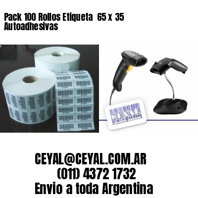 Pack 100 Rollos Etiqueta  65 x 35 Autoadhesivas