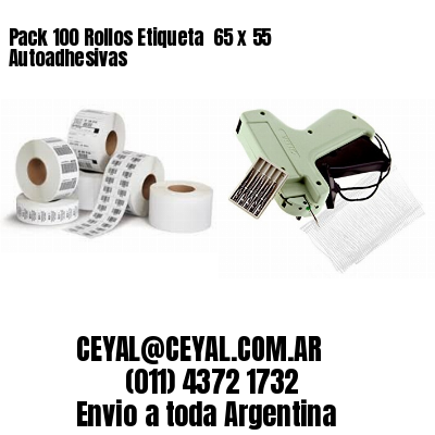 Pack 100 Rollos Etiqueta  65 x 55 Autoadhesivas