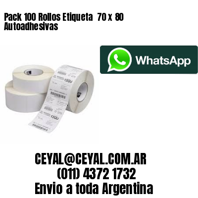 Pack 100 Rollos Etiqueta  70 x 80 Autoadhesivas