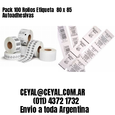 Pack 100 Rollos Etiqueta  80 x 85 Autoadhesivas