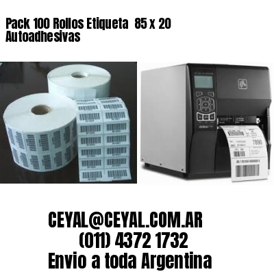 Pack 100 Rollos Etiqueta  85 x 20 Autoadhesivas