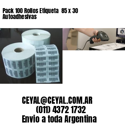 Pack 100 Rollos Etiqueta  85 x 30 Autoadhesivas