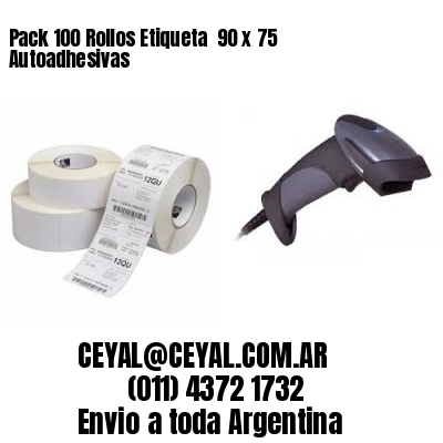 Pack 100 Rollos Etiqueta  90 x 75 Autoadhesivas