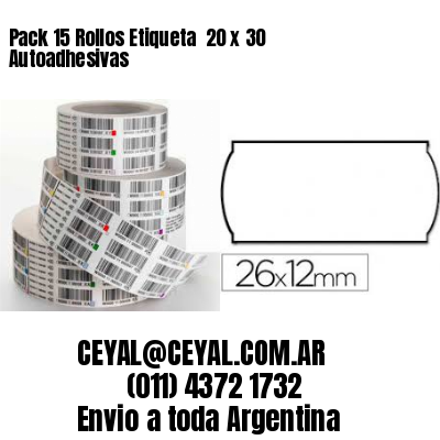 Pack 15 Rollos Etiqueta  20 x 30 Autoadhesivas