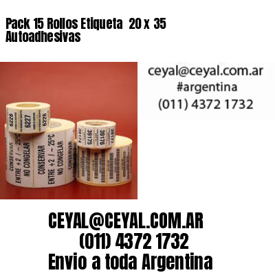 Pack 15 Rollos Etiqueta  20 x 35 Autoadhesivas