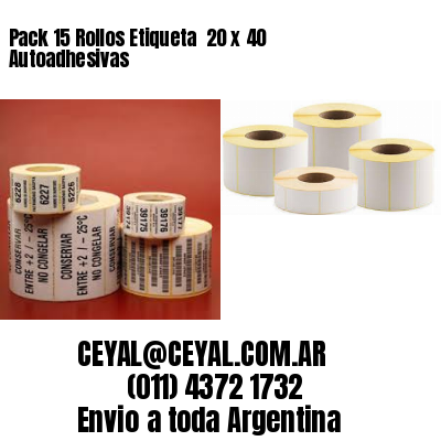 Pack 15 Rollos Etiqueta  20 x 40 Autoadhesivas