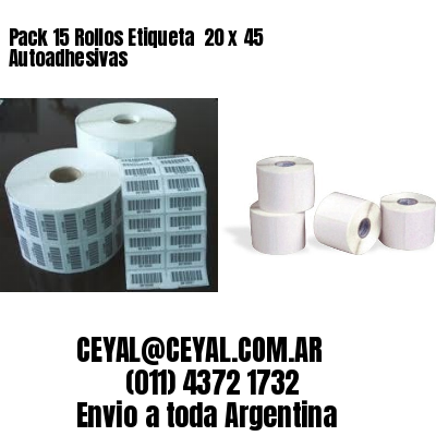 Pack 15 Rollos Etiqueta  20 x 45 Autoadhesivas