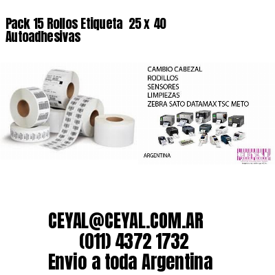 Pack 15 Rollos Etiqueta  25 x 40 Autoadhesivas