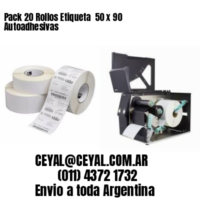 Pack 20 Rollos Etiqueta  50 x 90 Autoadhesivas