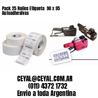 Pack 25 Rollos Etiqueta  90 x 95 Autoadhesivas