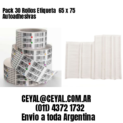 Pack 30 Rollos Etiqueta  65 x 75 Autoadhesivas