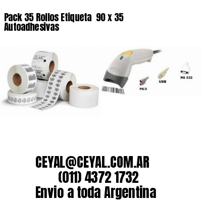 Pack 35 Rollos Etiqueta  90 x 35 Autoadhesivas