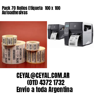 Pack 70 Rollos Etiqueta  100 x 100 Autoadhesivas