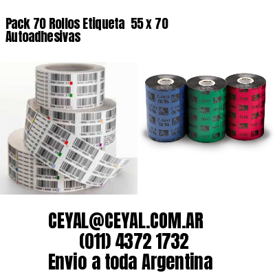 Pack 70 Rollos Etiqueta  55 x 70 Autoadhesivas