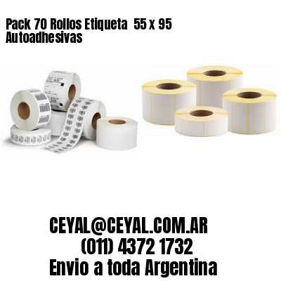 Pack 70 Rollos Etiqueta  55 x 95 Autoadhesivas