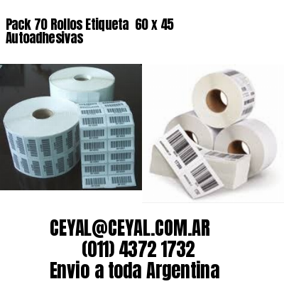 Pack 70 Rollos Etiqueta  60 x 45 Autoadhesivas