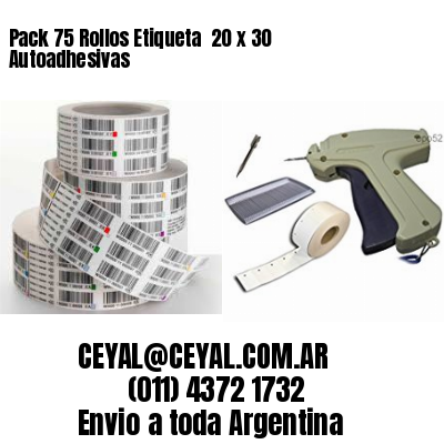 Pack 75 Rollos Etiqueta  20 x 30 Autoadhesivas