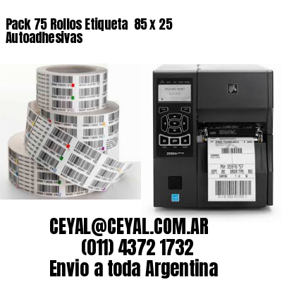 Pack 75 Rollos Etiqueta  85 x 25 Autoadhesivas